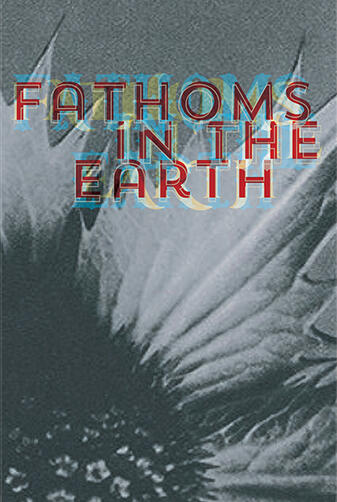 "The Book of Languages" - Fathoms in the Earth "The Book of Languages" - Fathoms in the Earth