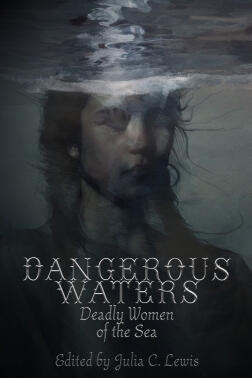 "Tomokazuki" - Dangerous Waters: Deadly Women of the Sea "Tomokazuki" - Dangerous Waters: Deadly Women of the Sea