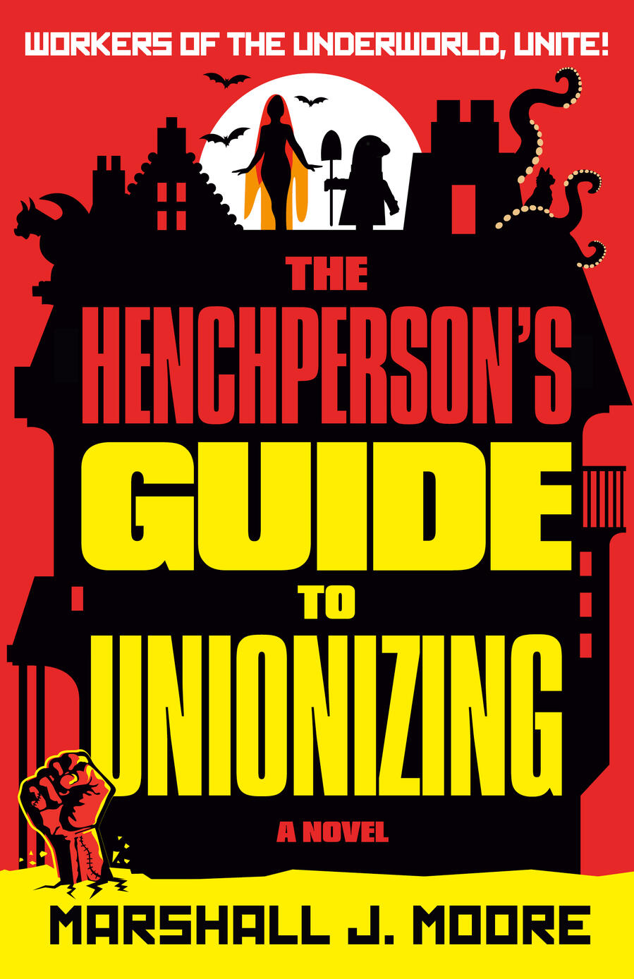 The Henchperson's Guide to Unionizing